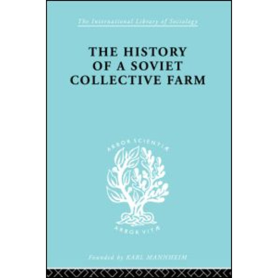 History of a Soviet Collective Farm