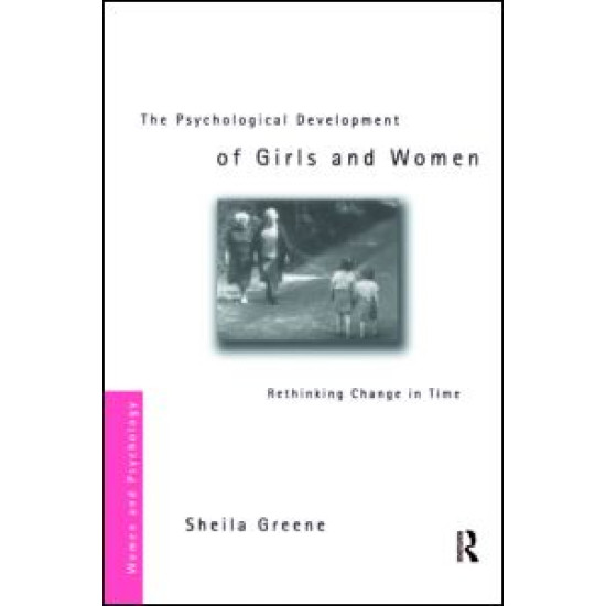 The Psychological Development of Girls and Women
