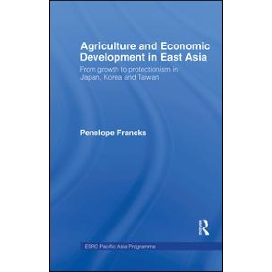 Agriculture and Economic Development in East Asia