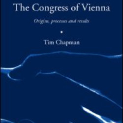 The Congress of Vienna 1814-1815 The Congress of Vienna 1814-1815