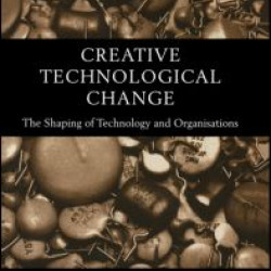 Creative Technological Change Creative Technological Change