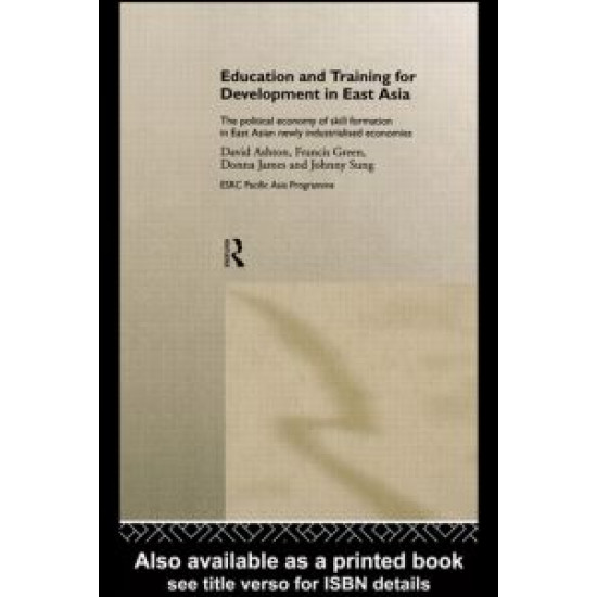 Education and Training for Development in East Asia