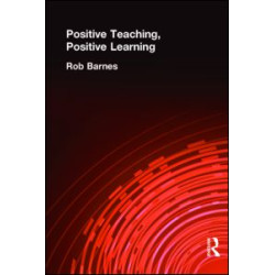 Positive Teaching, Positive Learning