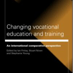 Changing Vocational Education and Training