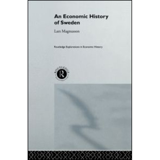 An Economic History of Sweden An Economic History of Sweden