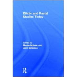 Ethnic and Racial Studies Today Ethnic and Racial Studies Today