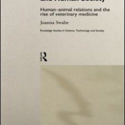 Animals, Disease and Human Society