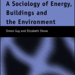 The Sociology of Energy, Buildings and the Environment