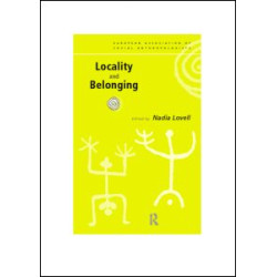 Locality and Belonging Locality and Belonging