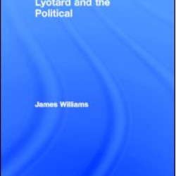 Lyotard and the Political Lyotard and the Political