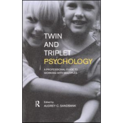 Twin and Triplet Psychology Twin and Triplet Psychology