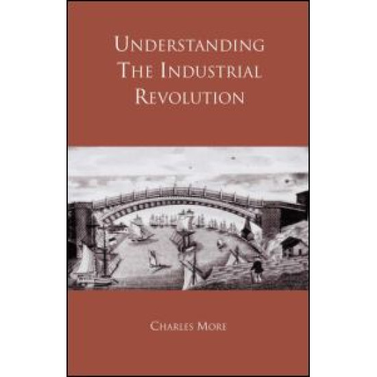 Understanding the Industrial Revolution