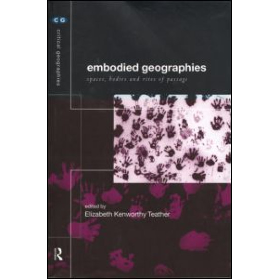 Embodied Geographies