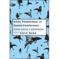 Erotic Transference and Countertransference Erotic Transference and Countertransference