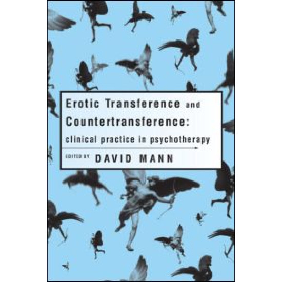 Erotic Transference and Countertransference