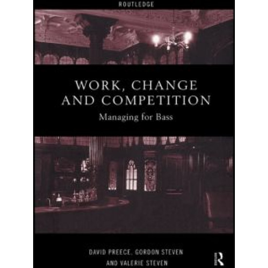 Work, Change and Competition