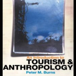 An Introduction to Tourism and Anthropology