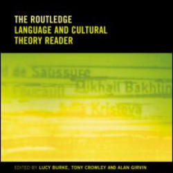 The Routledge Language and Cultural Theory Reader The Routledge Language and Cultural Theory Reader
