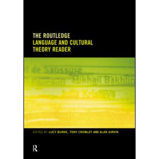 The Routledge Language and Cultural Theory Reader