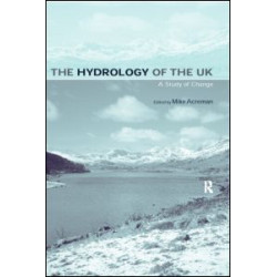 The Hydrology of the UK The Hydrology of the UK