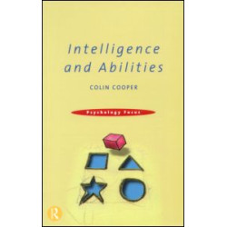 Intelligence and Abilities Intelligence and Abilities