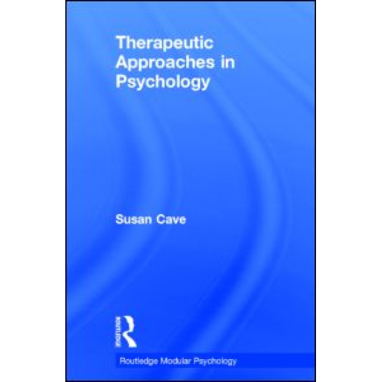 Therapeutic Approaches in Psychology