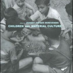 Children and Material Culture Children and Material Culture