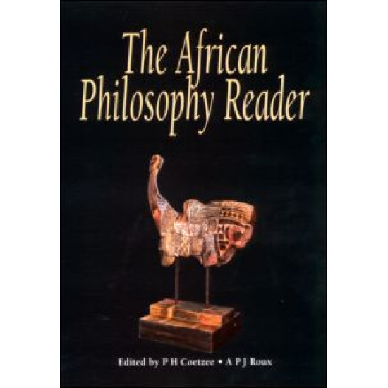 The African Philosophy Reader