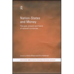 Nation-States and Money Nation-States and Money