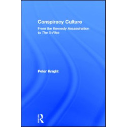 Conspiracy Culture Conspiracy Culture