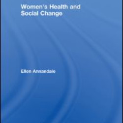 Women's Health and Social Change Women's Health and Social Change