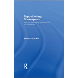 Repositioning Shakespeare