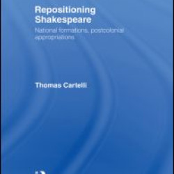 Repositioning Shakespeare Repositioning Shakespeare