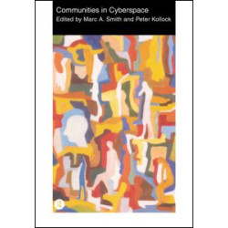 Communities in Cyberspace Communities in Cyberspace