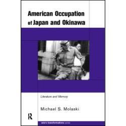 The American Occupation of Japan and Okinawa