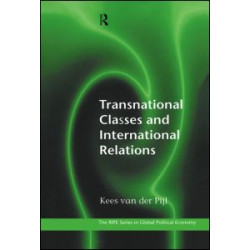Transnational Classes and International Relations Transnational Classes and International Relations