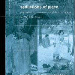 Seductions of Place Seductions of Place