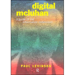 Digital McLuhan Digital McLuhan