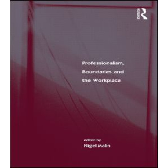 Professionalism, Boundaries and the Workplace