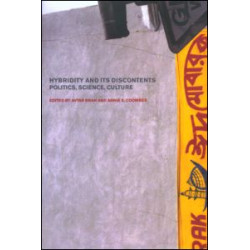Hybridity and its Discontents Hybridity and its Discontents