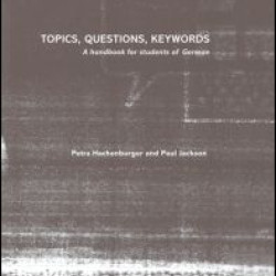 Topics, Questions, Key Words Topics, Questions, Key Words