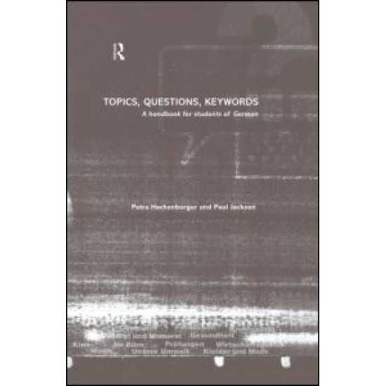 Topics, Questions, Key Words