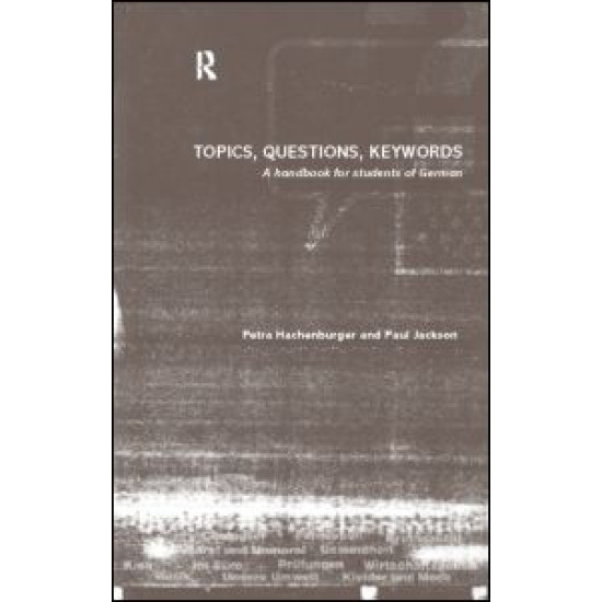 Topics, Questions, Key Words