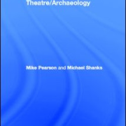 Theatre/Archaeology Theatre/Archaeology