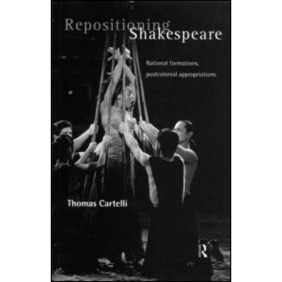 Repositioning Shakespeare