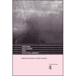 Welfare, Exclusion and Political Agency