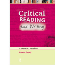 Critical Reading and Writing in the Digital Age Critical Reading and Writing in the Digital Age