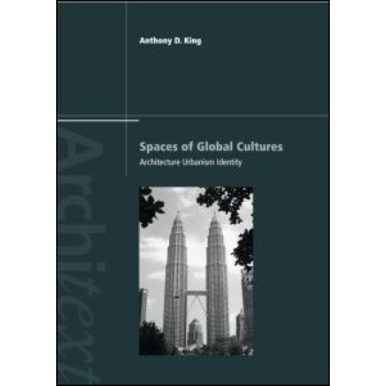 Spaces of Global Cultures