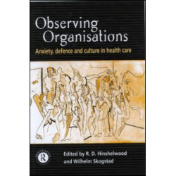 Observing Organisations Observing Organisations