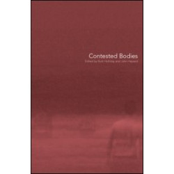 Contested Bodies Contested Bodies